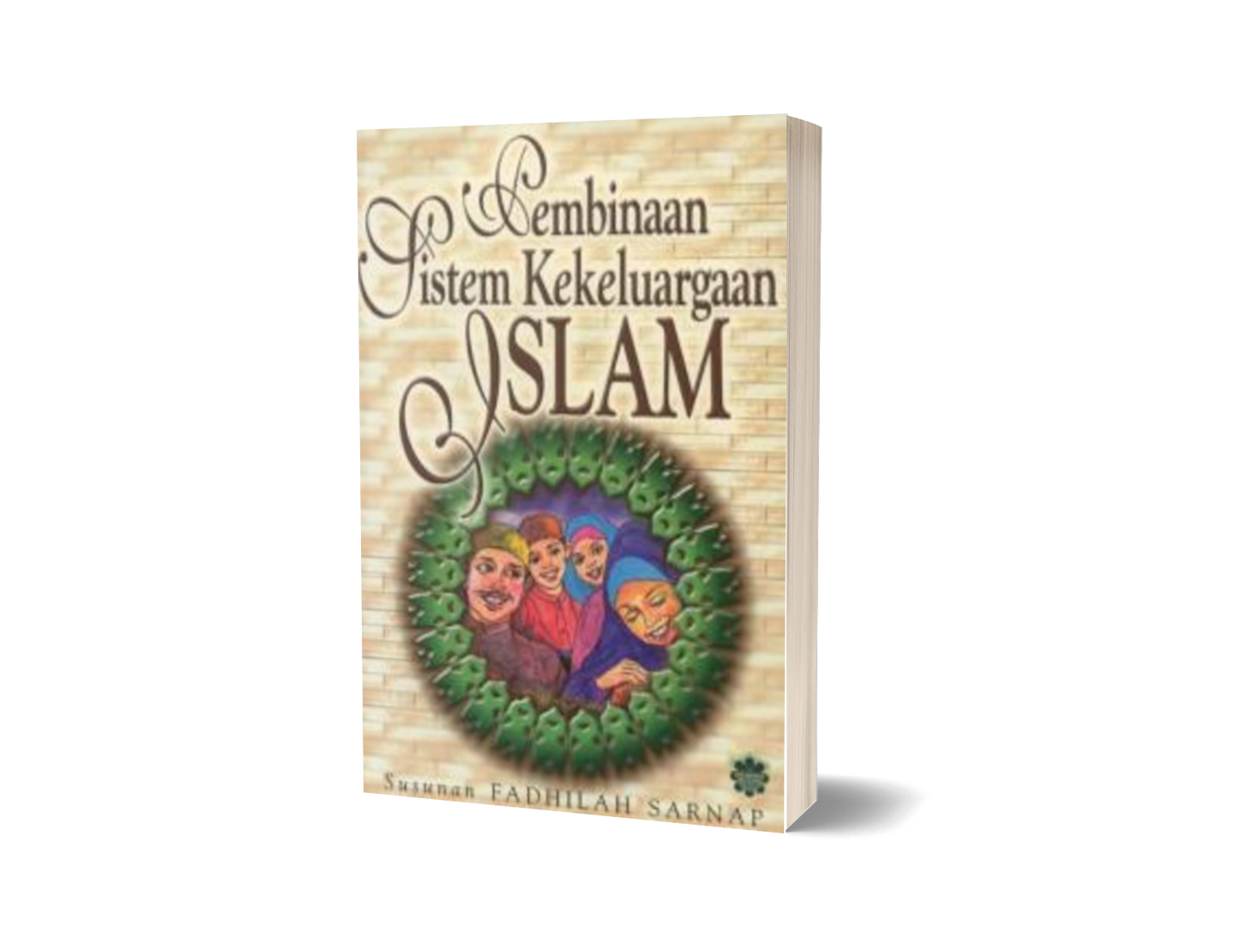 Pembinaan Sistem Kekeluargaan Islam