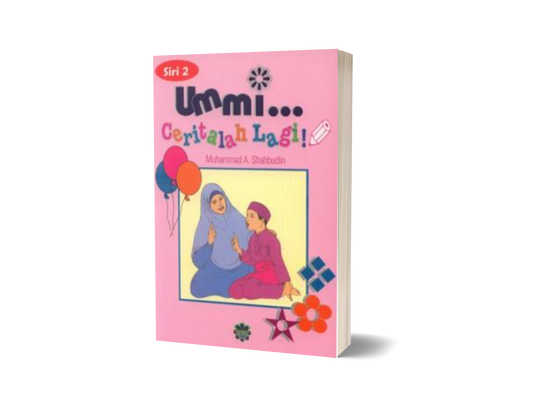 Ummi…Ceritalah Lagi Siri 2