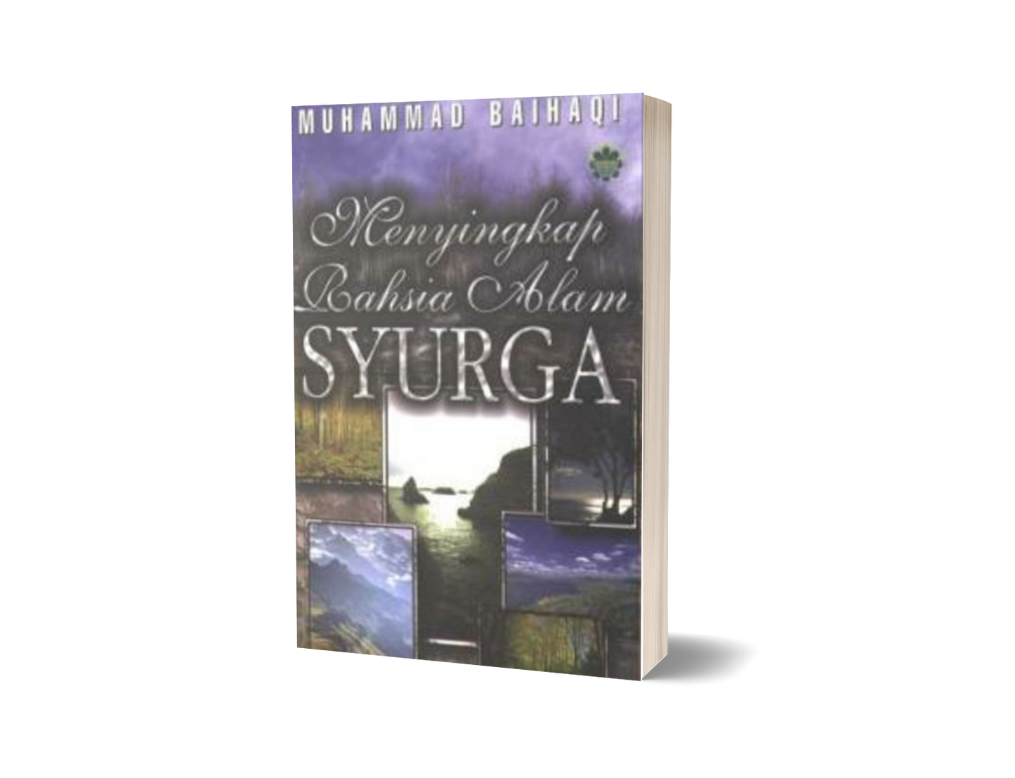 Menyingkap Rahsia Alam Syurga