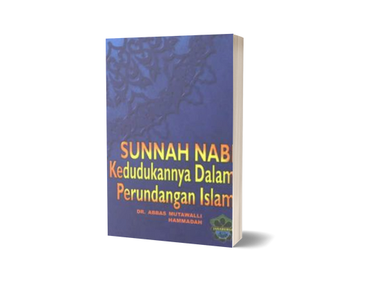 Sunnah Nabi Kedudukannya Dalam Perundangan Islam