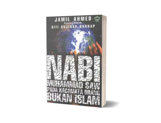 Nabi Muhammad SAW Pada Kacamata Orang Bukan Islam