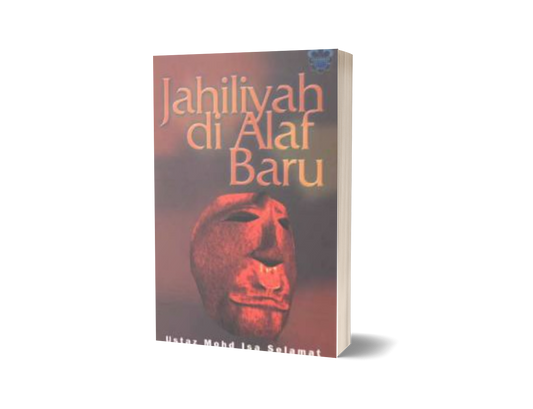 Jahiliyah Di Alaf Baru