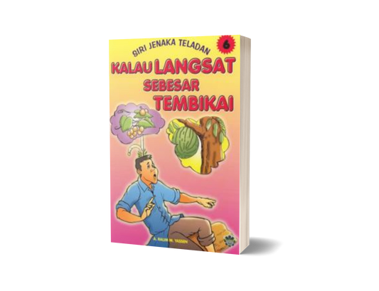 SJT6 - Kalau Langsat Sebesar Tembikai