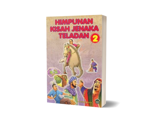 Himpunan Kisah Jenaka Teladan 2