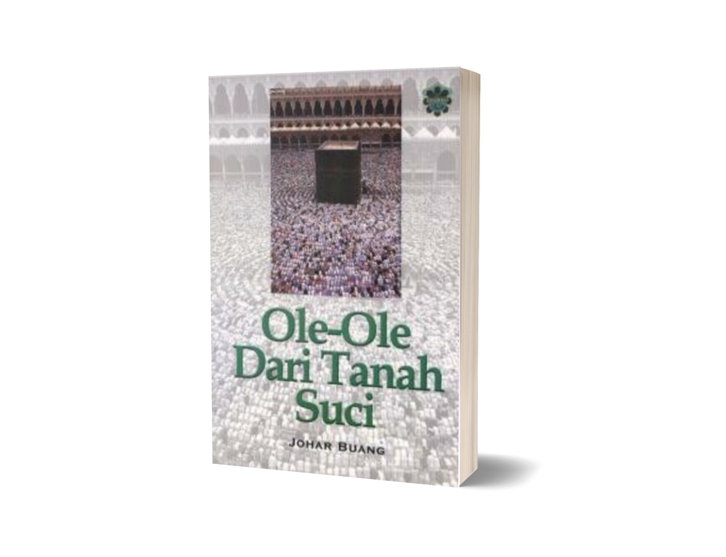 Ole Ole Dari Tanah Suci