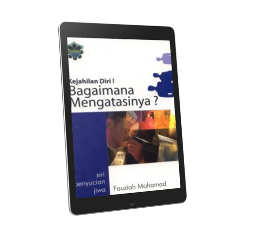 Kejahilan Diri! Bagaimana Mengatasinya? (sm)