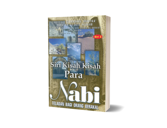 Siri Kisah-Kisah Para Nabi  Siri 2