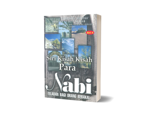 Siri Kisah-Kisah Para Nabi  Siri 4