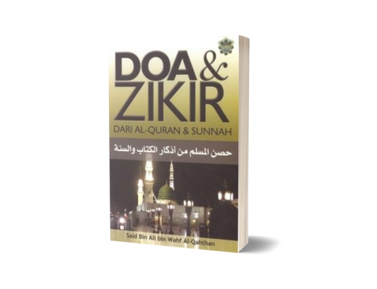 Doa & Zikir Dari Al-Quran & Sunnah