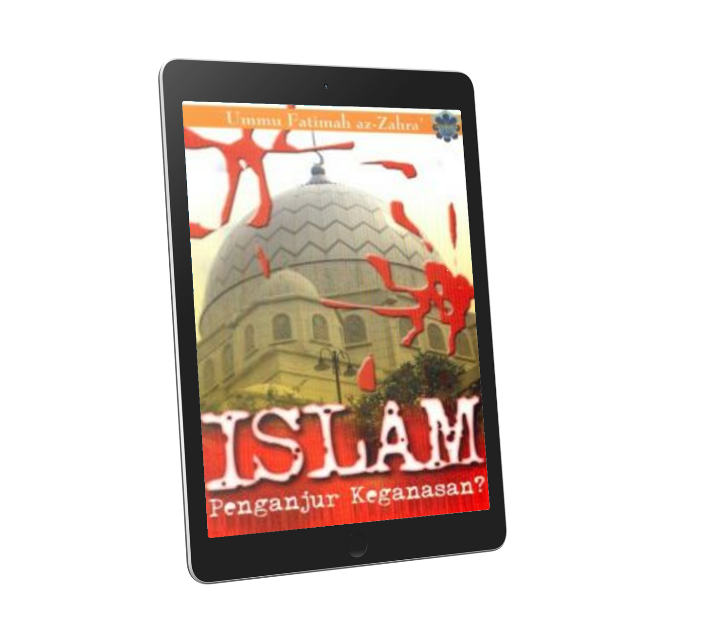 Islam Penganjur Keganasan?