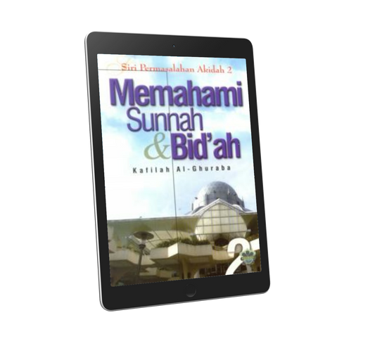 SPA 2: Memahami Sunnah & Bid'ah