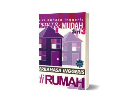 Siri 3 Perbualan Bahasa Inggeris Untuk Di Rumah (sm)
