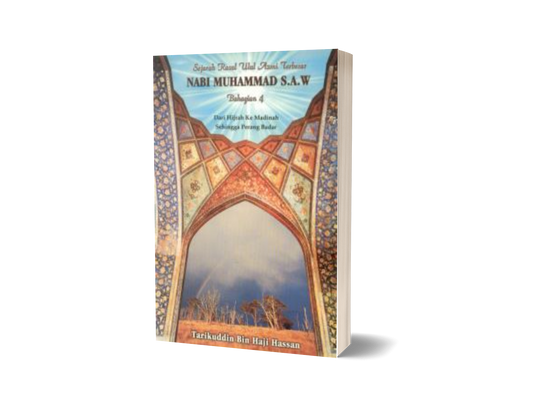 Sejarah Rasul Ulul Azmi Terbesar - Bahagian 4
