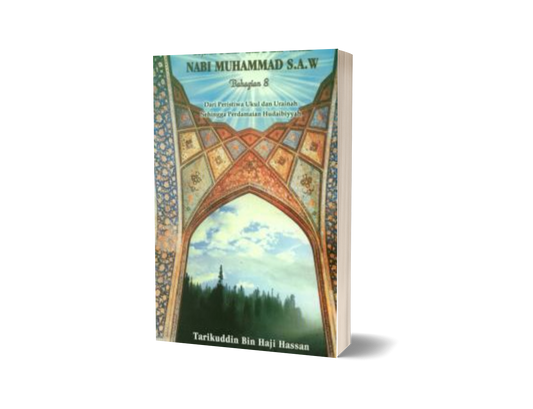 Sejarah Rasul Ulul Azmi Terbesar - Bahagian 8