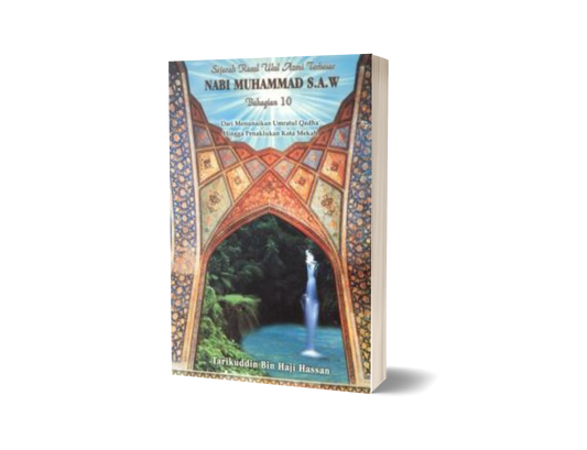 Sejarah Rasul Ulul Azmi Terbesar - Bahagian 10