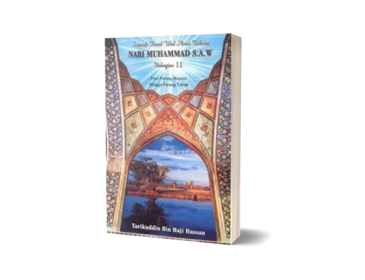Sejarah Rasul Ulul Azmi Terbesar - Bahagian 11