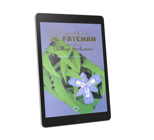 Samudera Al Fathihah: Penyuluh Hidup Mukmin
