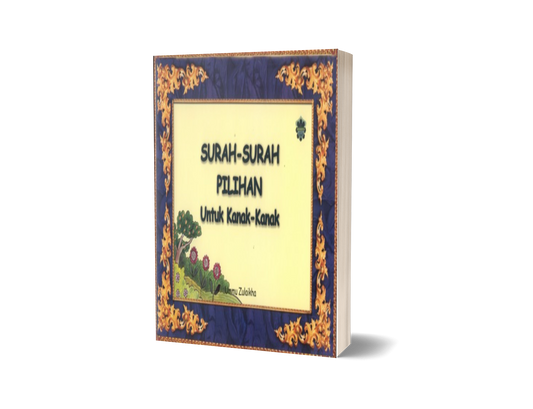 Surah-surah Pilihan Untuk Kanak-kanak