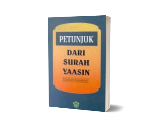 Petunjuk Dari Surah Yaasin