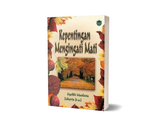 Kepentingan Mengingati Mati