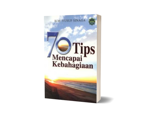 70 Tips Mencapai Kebahagiaan