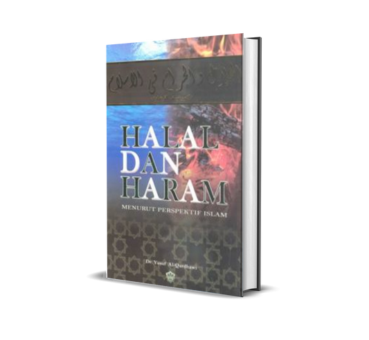 Halal Dan Haram Menurut Perspektif Islam