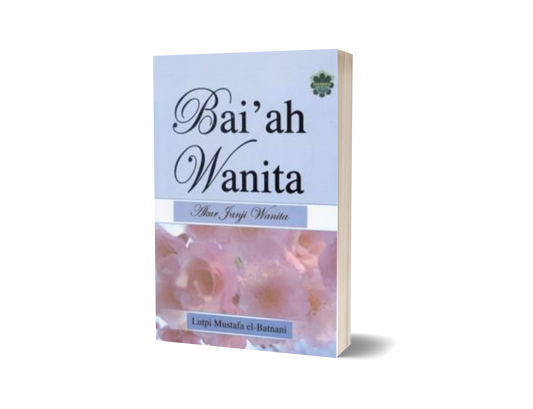 Bai'ah Wanita : Akur Janji Wanita