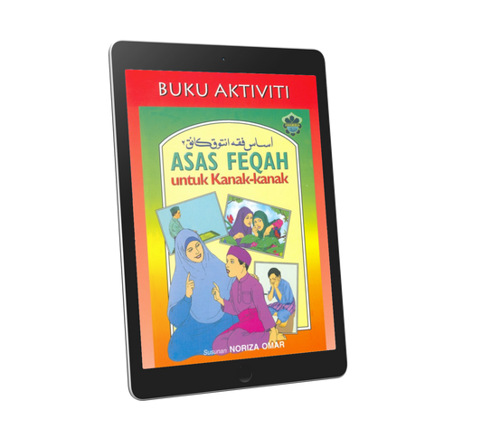 Buku Aktiviti : Asas Feqah Untuk Kanak - Kanak