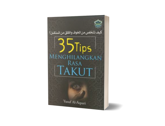 35 Tips Menghilangkan Rasa Takut