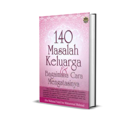 140 Masalah Keluarga & Bagaimana Cara Mengatasinya