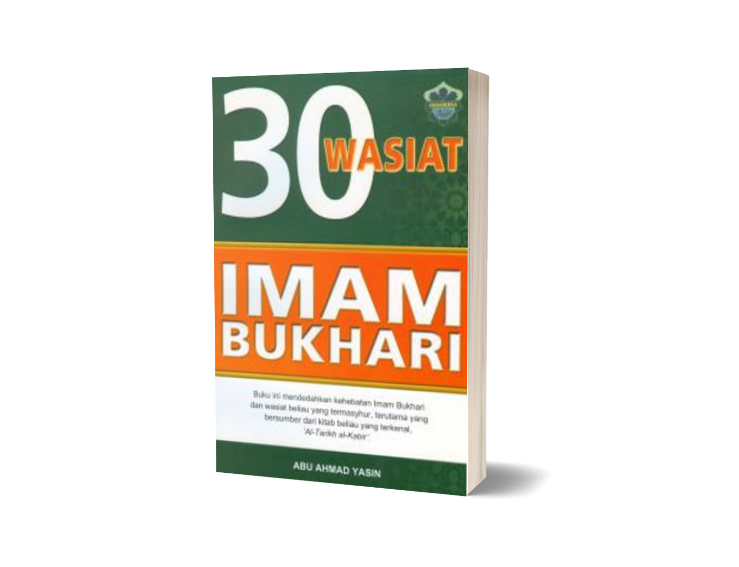 30 Wasiat Imam Bukhari
