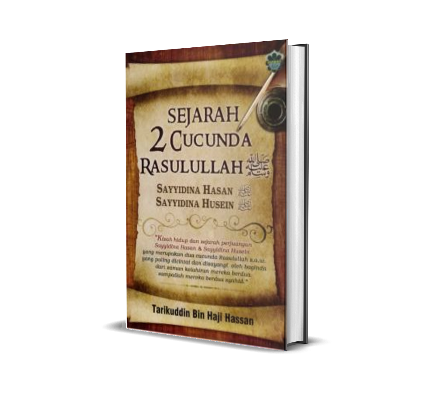 Sejarah 2 Cucunda Rasulullah s.a.w.