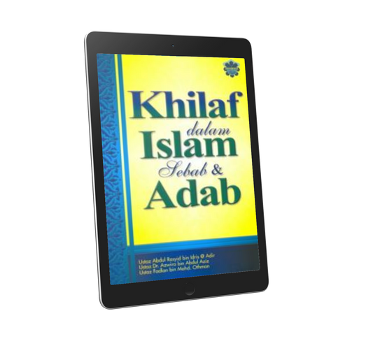Khilaf Dalam Islam Sebab & Adab