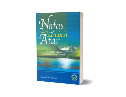 Nafas Dari Lembah Atar Pertemuan Dengan 30 Tokoh-Tokoh Sejarah
