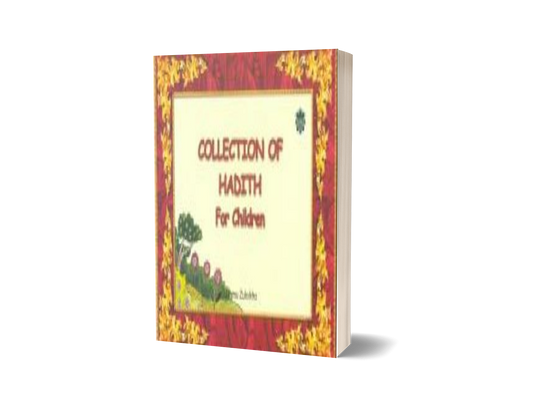 Collection Of Hadith For Children