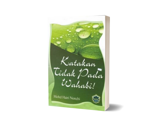 Katakan Tidak Pada Wahabi (sm)