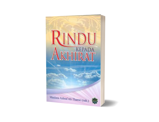 Rindu Kepada Akhirat