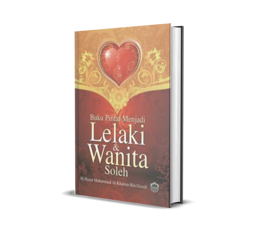 Buku Pintar Menjadi Lelaki & Wanita Soleh