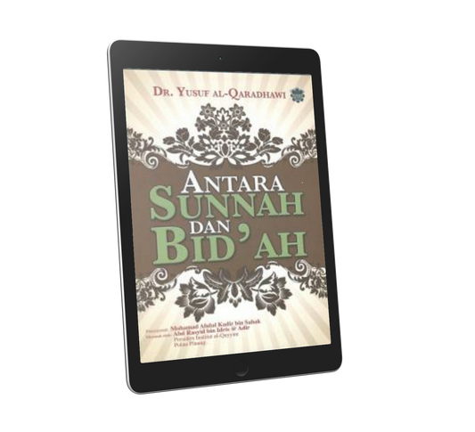 Antara Sunnah Dan Bid'ah