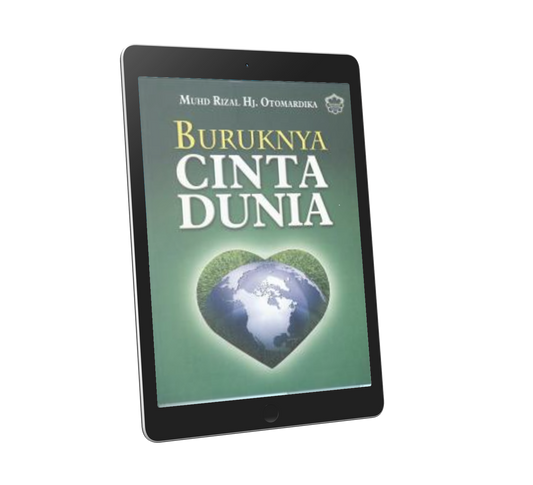 Buruknya Cinta Dunia