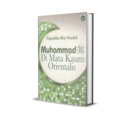Muhammad saw Di Mata Kaum Orientalis