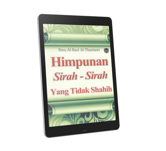 Himpunan Sirah-sirah Yang Tidak Shahih