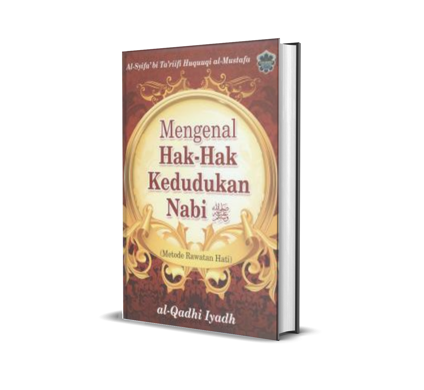 Mengenal Hak-hak Kedudukan Nabi saw