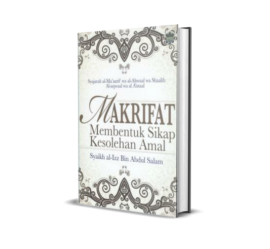Makrifat Membentuk Sikap Kesolehan Amal