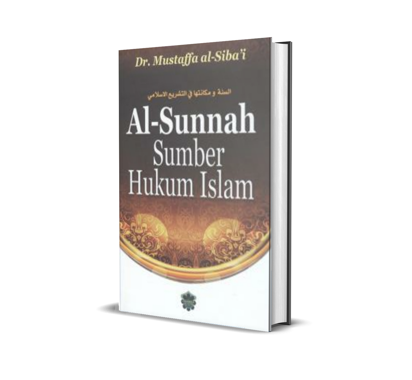 Al-Sunnah Sumber Hukum Islam