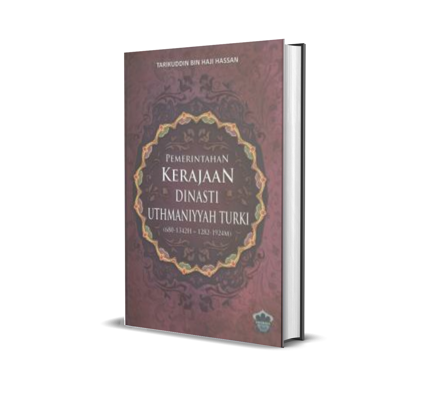 Permerintahan Kerajaan Dinasti Uthmaniyyah Turki (H/C)