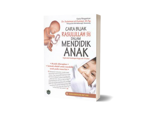 Cara Rasulullah Dalam Mendidik Anak