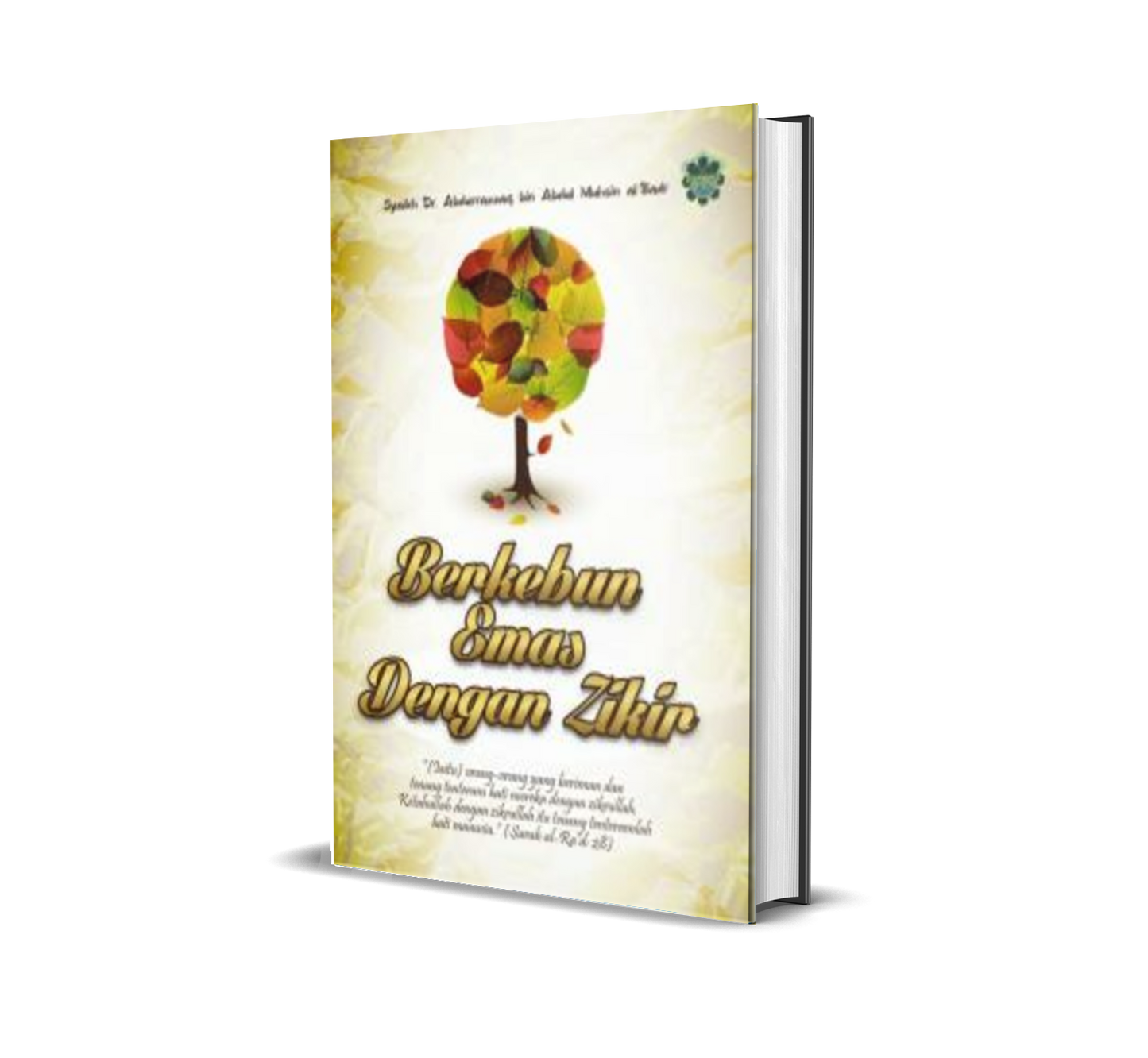 Berkebun Emas Dengan Zikir