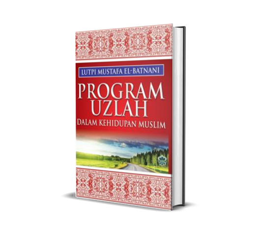 Program Uzlah Dalam Kehidupan Muslim