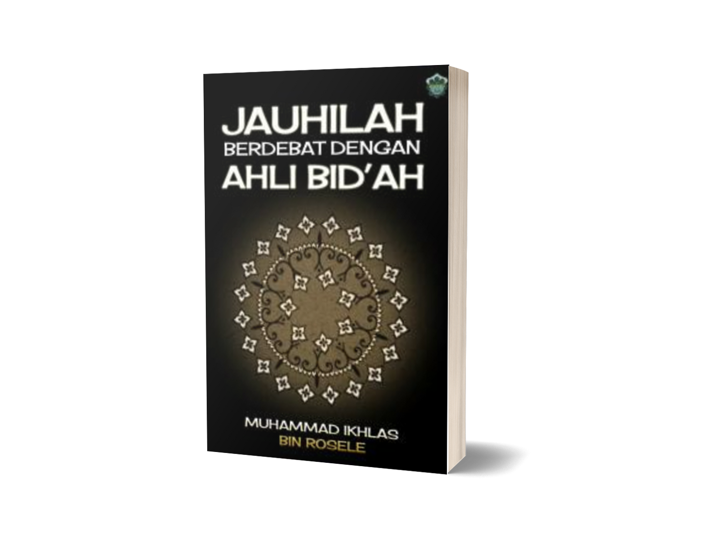 Jauhilah Berdebat Dengan Ahli Bid'ah